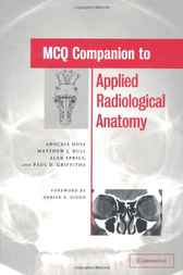 MCQ Companion to Applied Radiological Anatomy by Arockia Doss