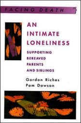 An Intimate Loneliness by Gordon Riches