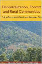 Decentralization, Forests and Rural Communities by Edward L Webb