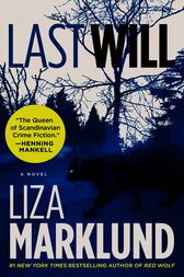 Last Will by Liza Marklund