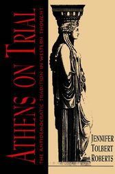 Athens on Trial by Jennifer Tolbert Roberts