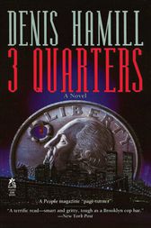 3 Quarters by Denis Hamill