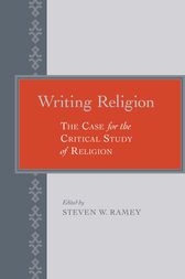 Writing Religion by Steven W. Ramey