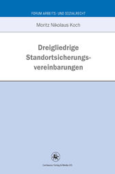 Dreigliedrige Standortsicherungsvereinbarung by Moritz Koch