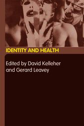 Identity and Health by David Kelleher