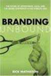 Branding Unbound by Rick Mathieson