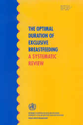 The Optimal Duration of Exclusive Breastfeeding by M.S. Kramer