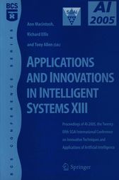 Applications and Innovations in Intelligent Systems XIII by Ann Macintosh