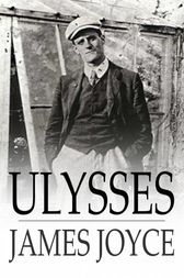 Ulysses by James Joyce