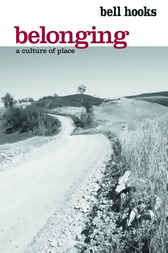 Belonging by bell hooks