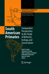 South American Primates by Paul A. Garber