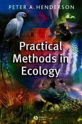 Practical Methods in Ecology by Peter A. Henderson