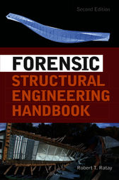 Forensic Structural Engineering Handbook by Robert Ratay