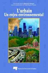 L' urbain, Un enjeu environnemental by Michel A. Boisvert