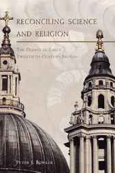 Reconciling Science and Religion by Peter J. Bowler