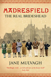 Madresfield by Jane Mulvagh