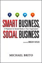 Smart Business, Social Business by Michael Brito