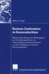 Business Combinations im Konzernabschluss by Prof. Dr. Hannes Streim