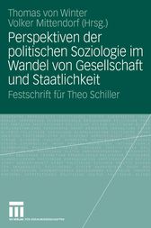 Perspektiven der politischen Soziologie im Wandel von Gesellschaft und Staatlichkeit by Thomas von Winter
