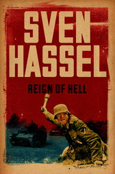 Reign of Hell by Sven Hassel