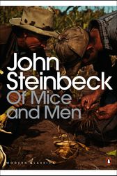 Of Mice and Men by John Steinbeck