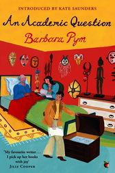 An Academic Question by Barbara Pym