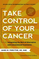Take Control of Your Cancer by James W. Forsythe