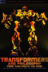 Transformers and Philosophy by John R. Shook