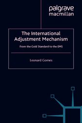 The International Adjustment Mechanism by Leonard Gomes