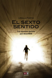 El sexto sentido by Ursula Fortiz