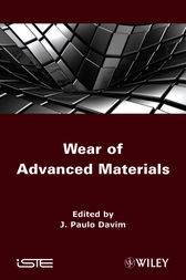 Wear of Advanced Materials by J. Paulo Davim