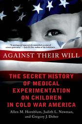 Against Their Will by Allen M. Hornblum