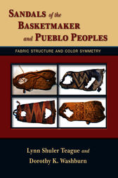 Sandals of the Basketmaker and Pueblo Peoples by Lynn Shuler Teague