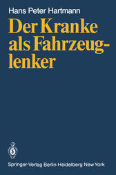 Der Kranke als Fahrzeuglenker by H.P. Hartmann