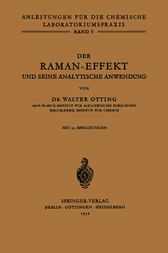 Der Raman-Effekt und seine analytische Anwendung by W. Otting