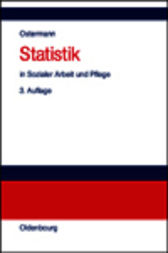 Statistik in Sozialer Arbeit und Pflege by Rüdiger Ostermann