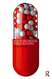 Health and Medical Public Relations by Myc Riggulsford