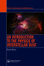 An Introduction to the Physics of Interstellar Dust by Endrik Krugel