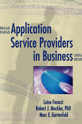 Application Service Providers in Business by Luisa Focacci