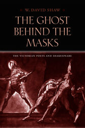 The Ghost behind the Masks by W. David Shaw