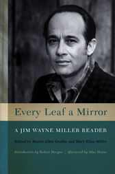Every Leaf a Mirror by Morris Allen Grubbs