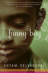 Funny Boy by Shyam Selvadurai