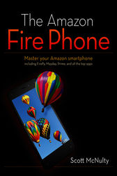 The Amazon Fire Phone by Scott McNulty