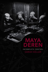 Maya Deren by Sarah Keller