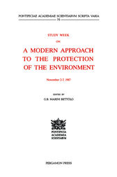 Study Week on a Modern Approach to the Protection of the Environment by G. B. Marini-Bettòlo