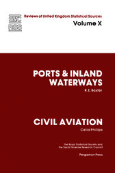 Ports and Inland Waterways by R. E. Baxter