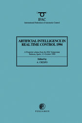 Artificial Intelligence in Real-Time Control 1994 by A. Crespo