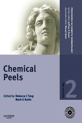 Procedures in Cosmetic Dermatology Series: Chemical Peels by Rebecca Tung