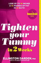 Tighten Your Tummy in 2 Weeks by Ellington Darden