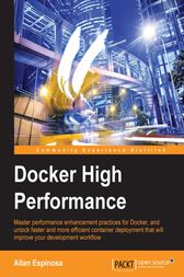 Docker High Performance by Allan Espinosa